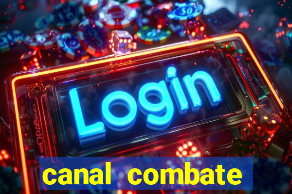 canal combate online ao vivo multicanais